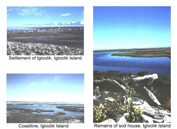 IGLOOLIK, COASTLINE AND SOD HOUSE