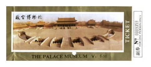 TICKET, FORBIDDEN CITY